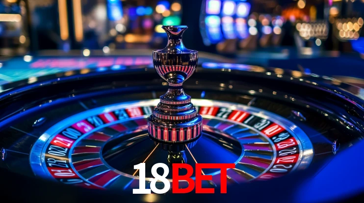 Ofertas Imperdíveis na 18bet: Promoções e Bônus Que Valem a Pena